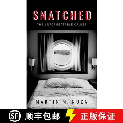 【3-4周达】Snatched: The Unforgettable Cruise [9781800944756]