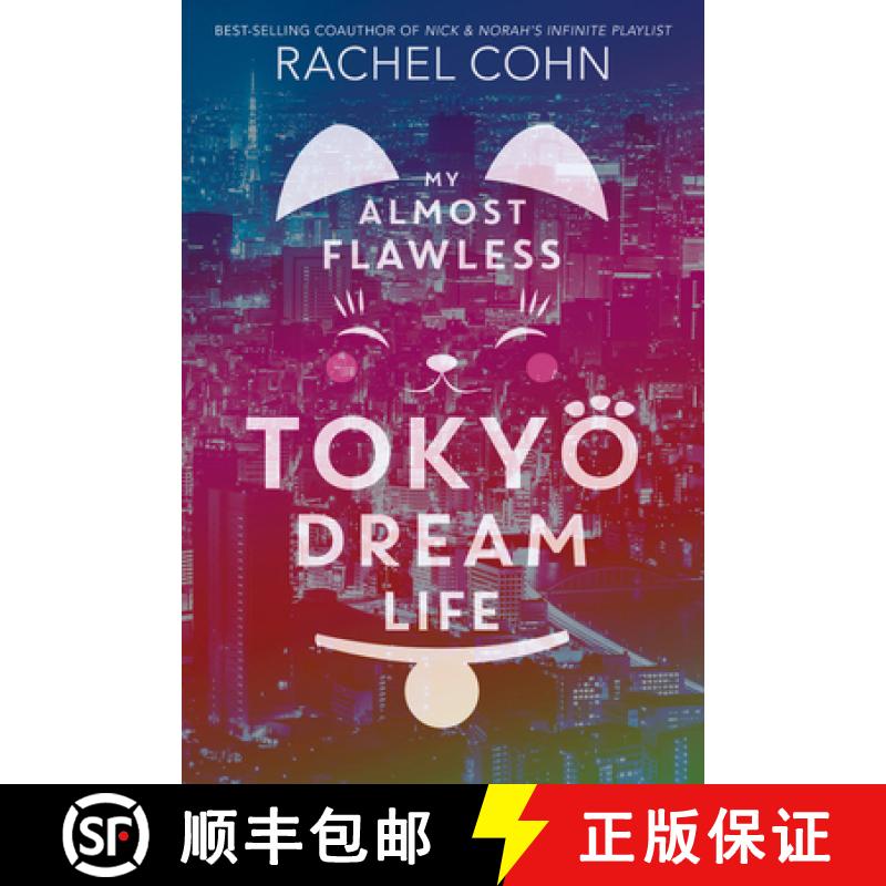 【3-4周达】My Almost Flawless Tokyo Dream Life [9781368021142]