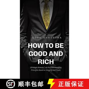 How Based an... and Honesty Personal Strategic Principles Rich 9781638128830 Branding Good Integrity 预订