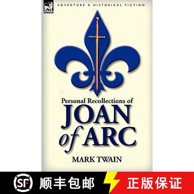 【3-4周达】精装 Personal Recollections of Joan of Arc [9780857064912]