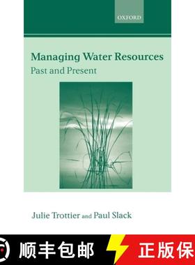 【3-4周达】Managing Water Resources: Past and Present: The Linacre Lectures 2002 [9780199267644]