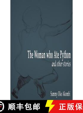【3-4周达】The Woman who Ate Python and Other Stories [9789956558018]