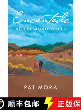 【3-4周达】Encantado: Desert Monologues [9780816555420]
