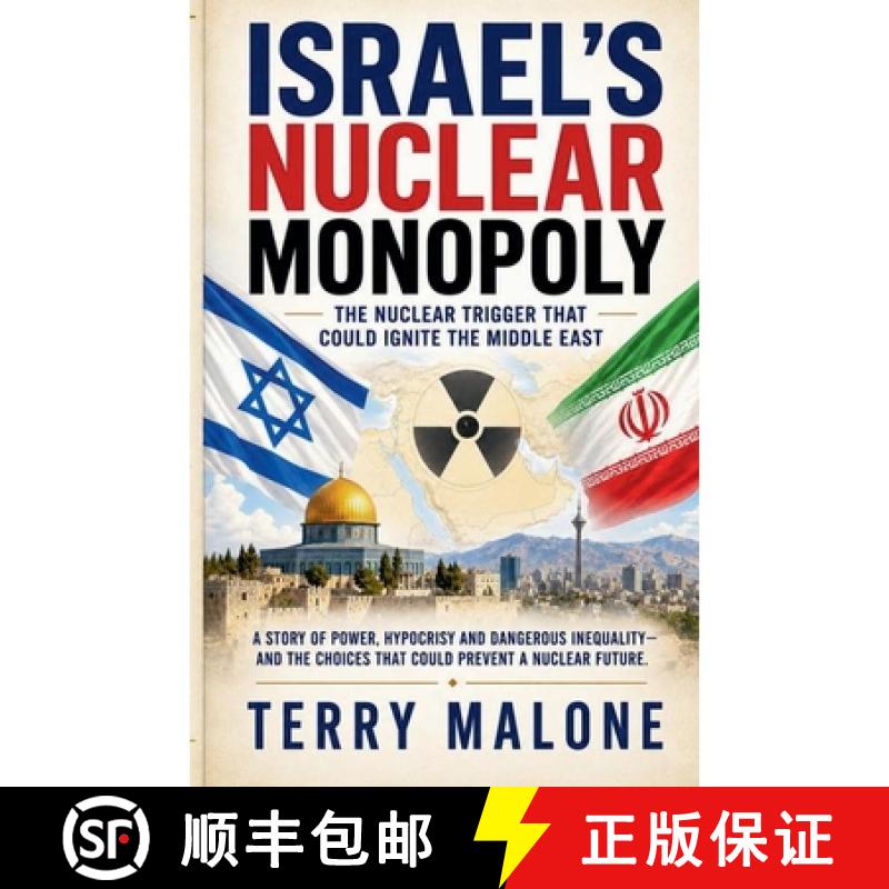 【3-4周达】Israel's Nuclear Monopoly [9798235216785]图片