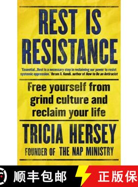 【3-4周达】Rest Is Resistance: Free yourself from grind culture and reclaim your life: THE INSTANT NE... [9781783255153]