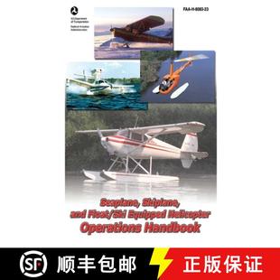 Equipped Helicopter Operations Skiplane Float 9781616082024 1... Seaplane and Ski FAA Handbook 8083 4周达