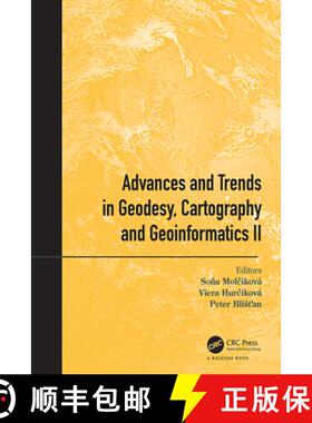 【3-4周达】Advances and Trends in Geodesy, Cartography and Geoinformatics II: Proceedings of the 11th... [9780367346515]