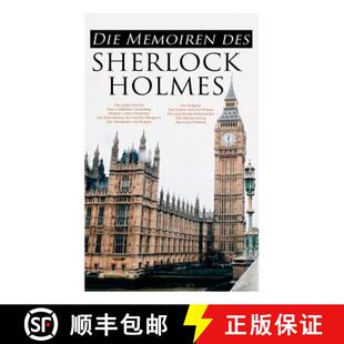 【3-4周达】Die Memoiren des Sherlock Holmes: Silberstrahl, Das gelbe Gesicht, Eine sonderbare Anstell... [9788027313921]