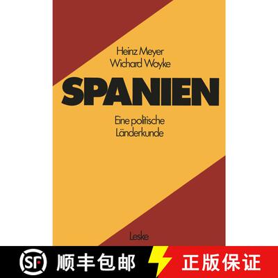 【3-4周达】Spanien : Eine politische Länderkunde [9783810002273]