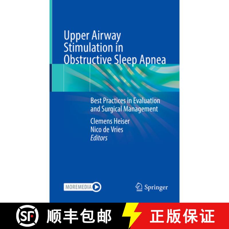 【3-4周达】Upper Airway Stimulation in Obstructive Sleep Apnea: Best Practices in Evaluation and Surg... [9783030895037]