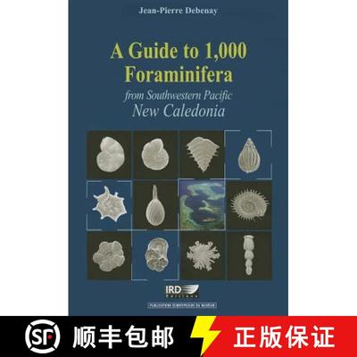预订 A Guide to 1,000 Foraminifera from Southwestern Pacific, New Caledonia [9782856536988]