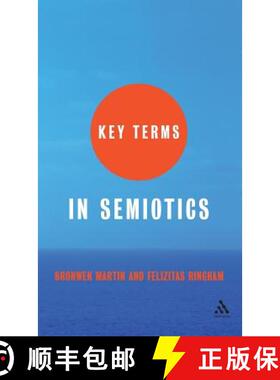 【3-4周达】Key Terms in Semiotics [9780826484550]