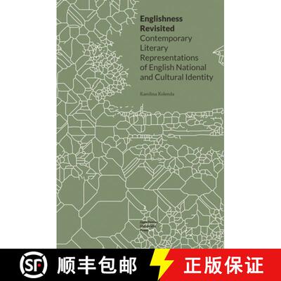 【3-4周达】Englishness Revisited – Contemporary Literary Representations of English National and Cul... [9788323346043]