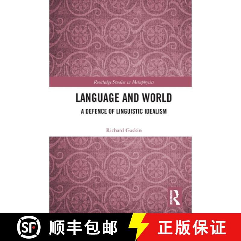 【3-4周达】Language and World: A Defence of Linguistic Idealism [9780367537524]