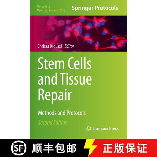 【3-4周达】Stem Cells and Tissue Repair: Methods and Protocols (Second Edition 2020) [9781071606575]