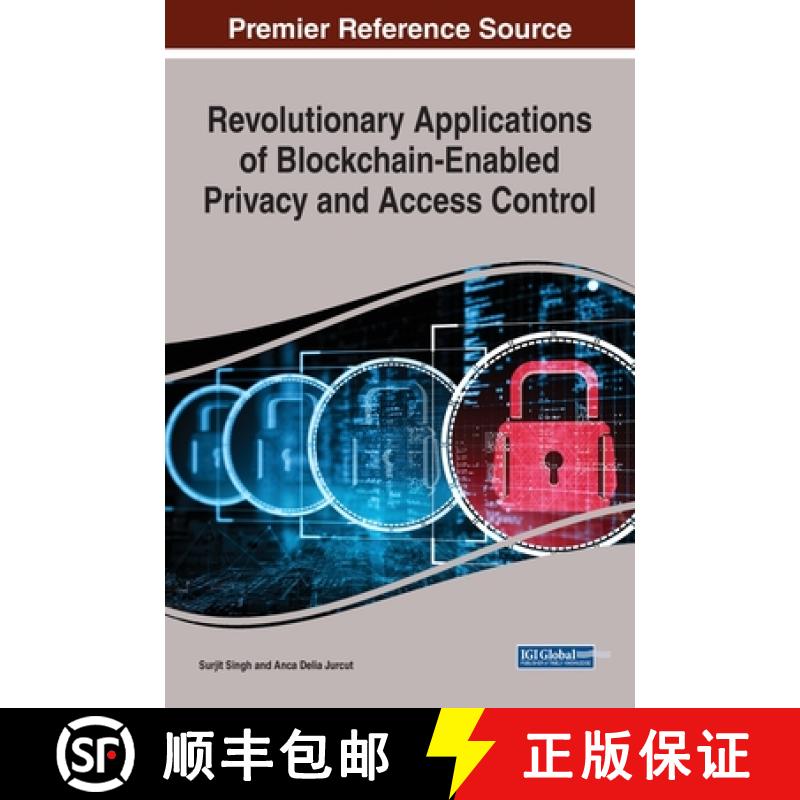【3-4周达】Revolutionary Applications of Blockchain-Enabled Privacy and Access Control [9781799875895]
