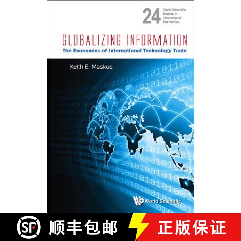 【3-4周达】Globalizing Information: The Economics of International Technology Trade [9789814401753]