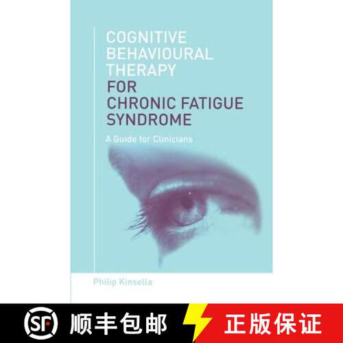 【3-4周达】Cognitive Behavioural Therapy for Chronic Fatigue Syndrome: A Guide for Clinicians [9780415436120]