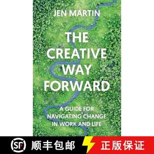 Forward Work Way The and Guide Life Navigating Creative Change 4周达 9781639081080 for