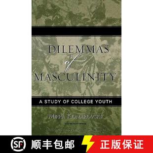Edition Masculinity College Youth Study 9780759107304 预订 Updated Dilemmas