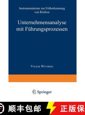 【3-4周达】Unternehmensanalyse mit Führungsprozessen : Instrumentarium zur Früherkennung von Risiken [9783824470570]