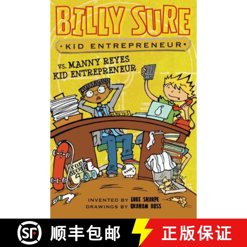 【3-4周达】Billy Sure Kid Entrepreneur vs. Manny Reyes Kid Entrepreneur: Volume 11 [9781481479066]