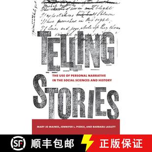 【3-4周达】Telling Stories: The Use of Personal Narratives in the Social Sciences and History [9780801473920]