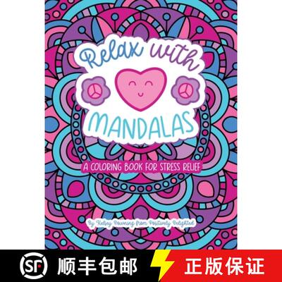 【3-4周达】Relax with Mandalas: A Coloring Book for Stress Relief [9798991400640]