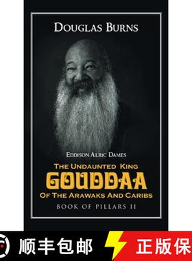 【3-4周达】The Undaunted King Gouddaa of the Arawaks and Caribs: Book of Pillars II [9781956696295]