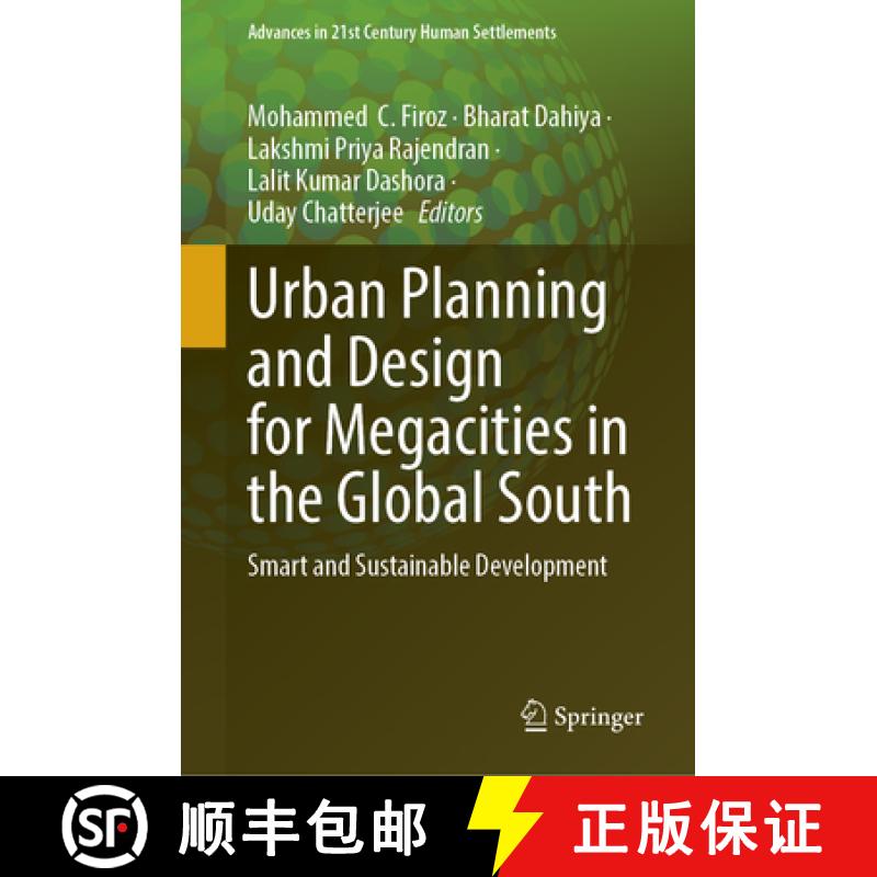 【3-4周达】Urban Planning and Design for Megacities in the Global South : Smart and Sustainable Devel... [9789819783694]