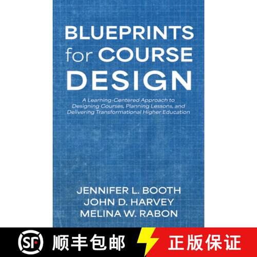 【3-4周达】Blueprints for Course Design: A Learning-Centered Approach to Designing Courses, Planning ... [9798385235612]