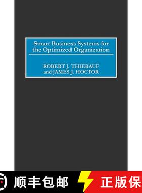 【3-4周达】Smart Business Systems for the Optimized Organization [9781567205435]