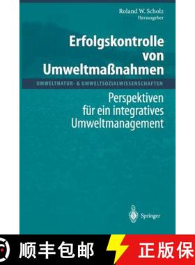 【3-4周达】Erfolgskontrolle von Umweltmaßnahmen : Perspektiven für ein integratives Umweltmanagement [9783642630576]