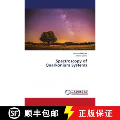 预订 Spectroscopy of Quarkonium Systems [9786202799218]