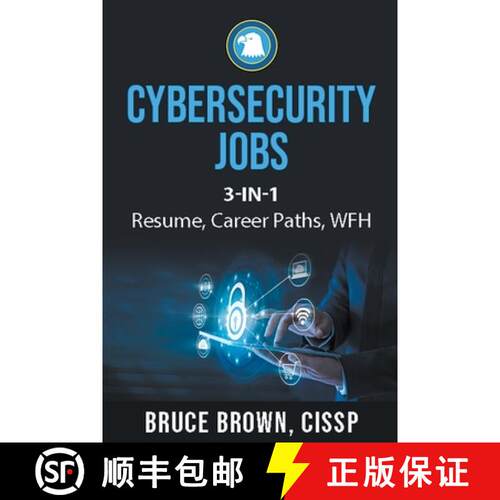 【3-4周达】Cybersecurity Jobs 3- in-1 Value Bundle: Resume, Career Paths, and Work From Home [9798223823339]