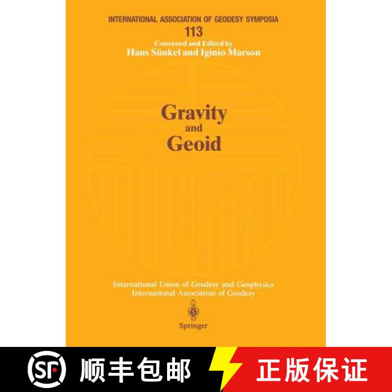 【3-4周达】Gravity and Geoid: Joint Symposium of the International Gravity Commission and the Interna... [9783540592044]