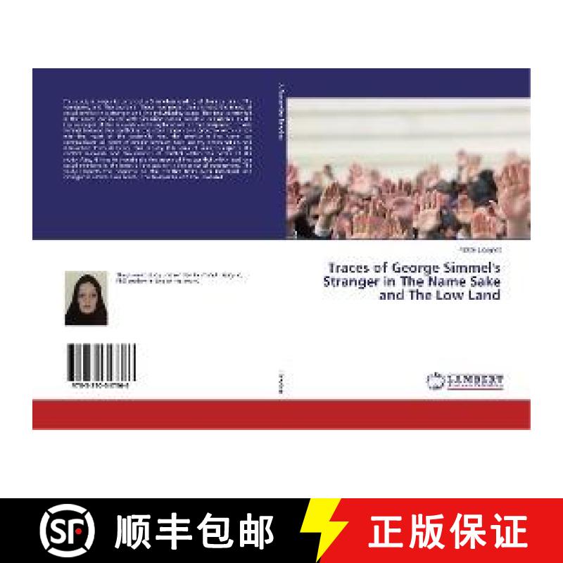 预订 Traces of George Simmel's Stranger in The Name Sake and The Low Land [9783330347366]