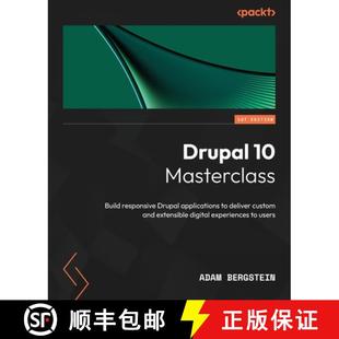 Build Drupal Masterclass dig... 预订 extensible responsive custom deliver applications 9781837633104 and