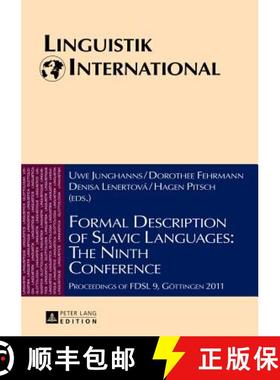 预订 Formal Description of Slavic Languages: The Ninth Conference : Proceedings of FDSL 9, Goettingen... [9783631623534]