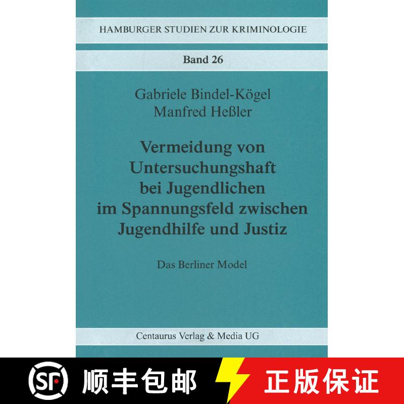 【3-4周达】Vermeidung von Untersuchungshaft bei Jugendlichen im Spannungsfeld zwischen Jugendhilfe un... [9783825502881] - 实物图