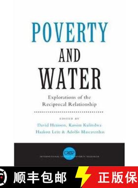 【3-4周达】Poverty and Water: Explorations of the Reciprocal Relationship [9781842779620]
