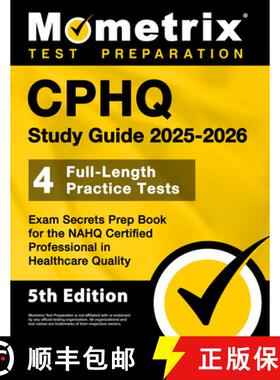【3-4周达】Cphq Study Guide 2025-2026 - 4 Full-Length Practice Tests, Exam Secrets Prep Book for the ... [9781516727315]
