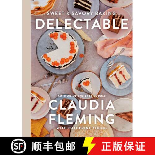 【3-4周达】精装 Delectable: Sweet & Savory Baking [9780593230541]