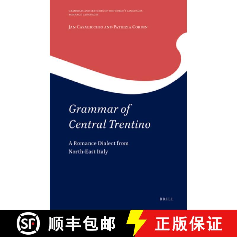 【3-4周达】Grammar of Central Trentino: A Romance Dialect from North-East Italy [9789004430952]