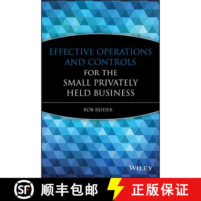 【3-4周达】Effective Operations And Controls For The Small Privately Held Business [Wiley会计] [9780470222768]