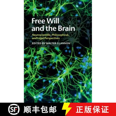 预订 Free Will and the Brain: Neuroscientific, Philosophical, and Legal Perspectives [9781108449304]