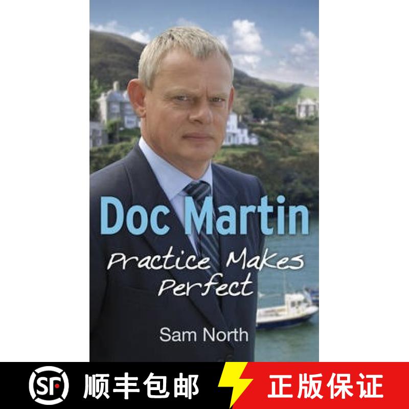 【3-4周达】Doc Martin: Practice Makes Perfect [9780091953485]