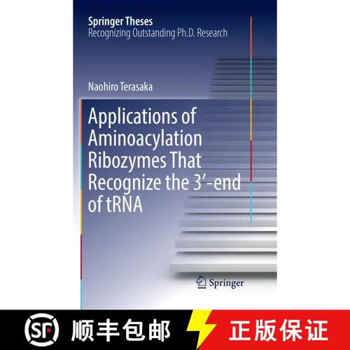 【3-4周达】Applications of Aminoacylation Ribozymes That Recognize the 3′-End of Trna (Softcove... [9784431568094]