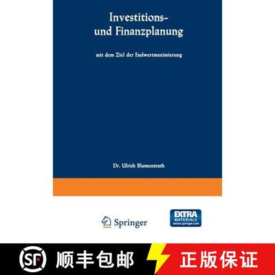 【3-4周达】Investitions- und Finanzplanung mit dem Ziel der Endwertmaximierung [9783663006862]