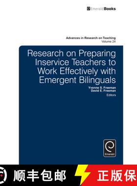 【3-4周达】Research on Preparing Inservice Teachers to Work Effectively with Emergent Bilinguals [9781784414948]